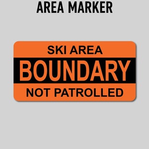 Ski Area Boundary Metal Sign - Chalet Decor