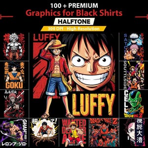 Puede incluir: Un gráfico promocional para camisetas negras con ilustraciones de estilo anime. El diseño incluye el texto "100+ PREMIUM Graphics for Black Shirts" y "LUFFY" en letras amarillas grandes. La imagen está etiquetada como "HALFTONE" y "300 DPI - High-Resolution."