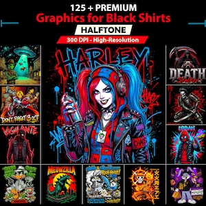 Może przedstawiać: Kolekcja grafik na czarne koszulki. Projekty obejmują postać inspirowaną Harley Quinn, ponurego żniwiarza, samuraja i inne ilustracje z tekstami takimi jak "MEOWZILLA" i "MIDNIGHT MUNCHIES". Obraz zawiera również tekst "125+ PREMIUM Graphics for Black Shirts".