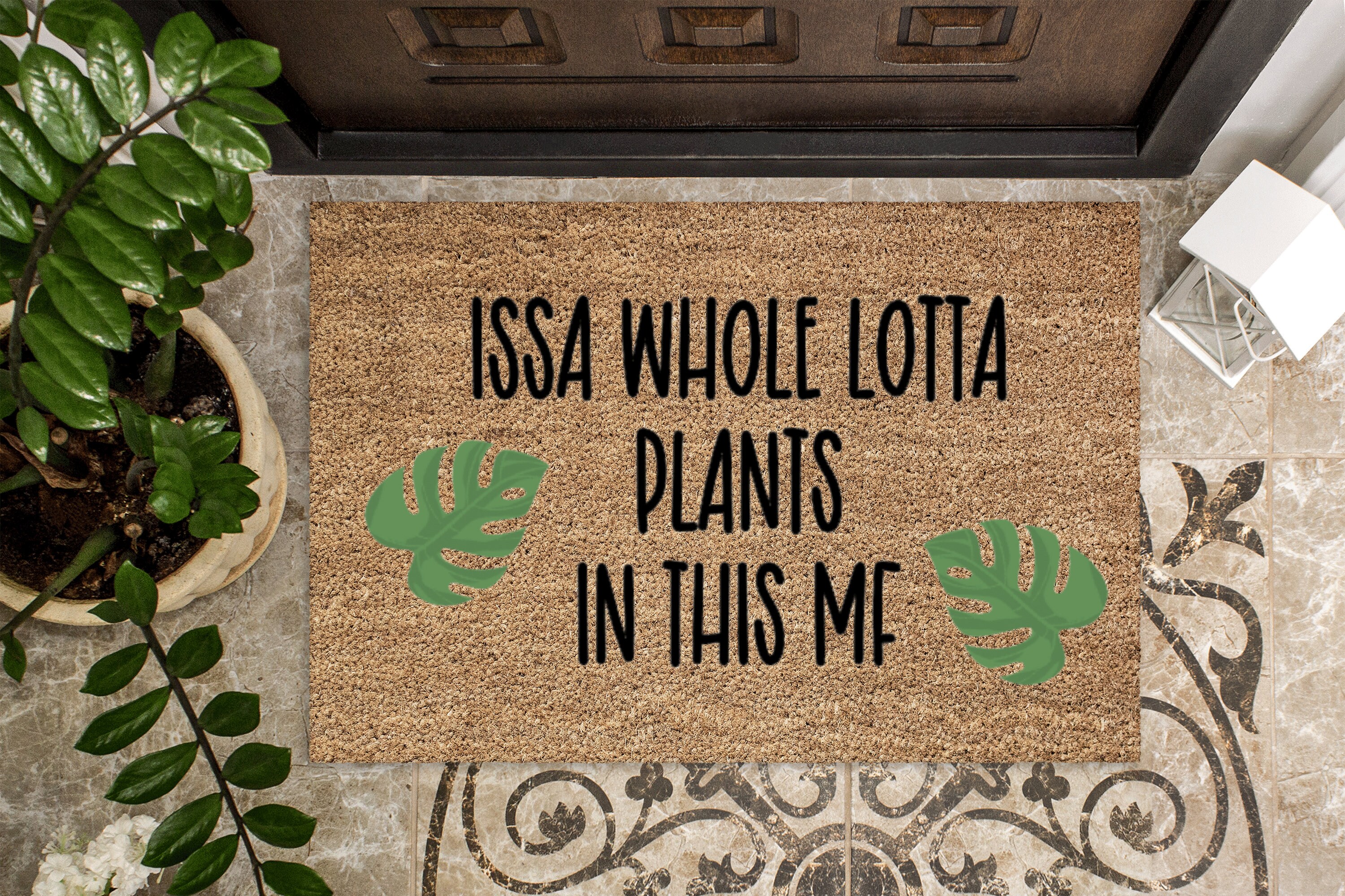There's Like a Million Plants Inside Welcome Door Mat 