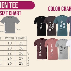 May include: Image features a Women Tee size chart and color options. The size chart shows measurements for chest, width, and length in inches. Color options include black, dark gray, deep teal, navy, maroon, mauve, light gray, and white.