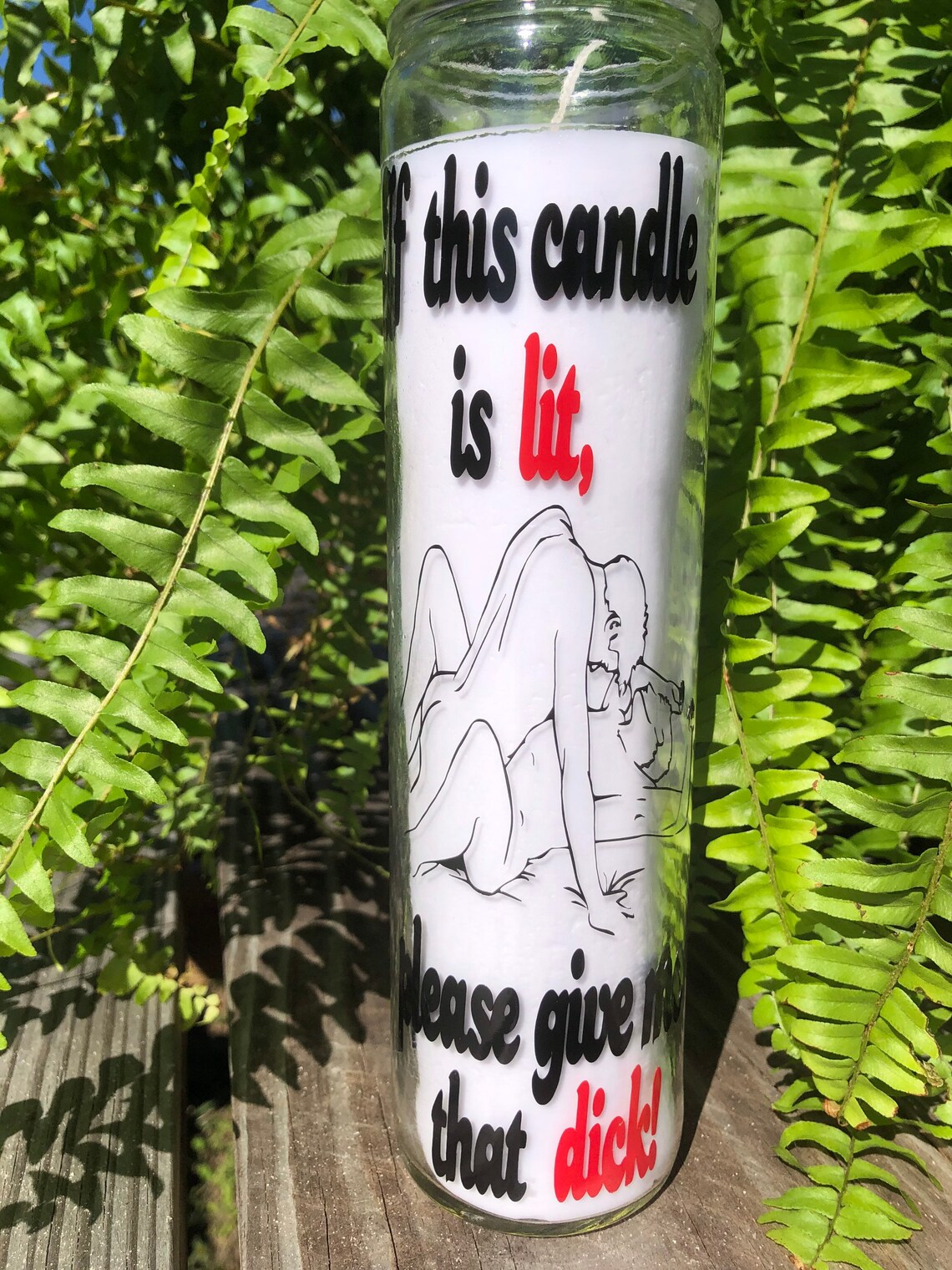 If This Candle is Lit, Please Give Me That Dick, Sex Candle, When