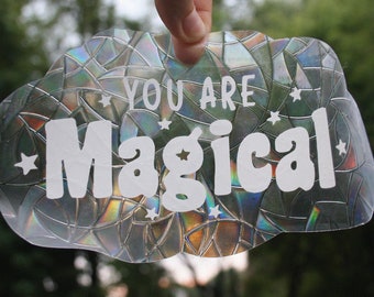 Suncatcher Window Cling Decal | You Are Magical | Quote | Handmade | Makes Rainbows | Rainbow Light Sun | Decoration | Cute | BeeAndAster