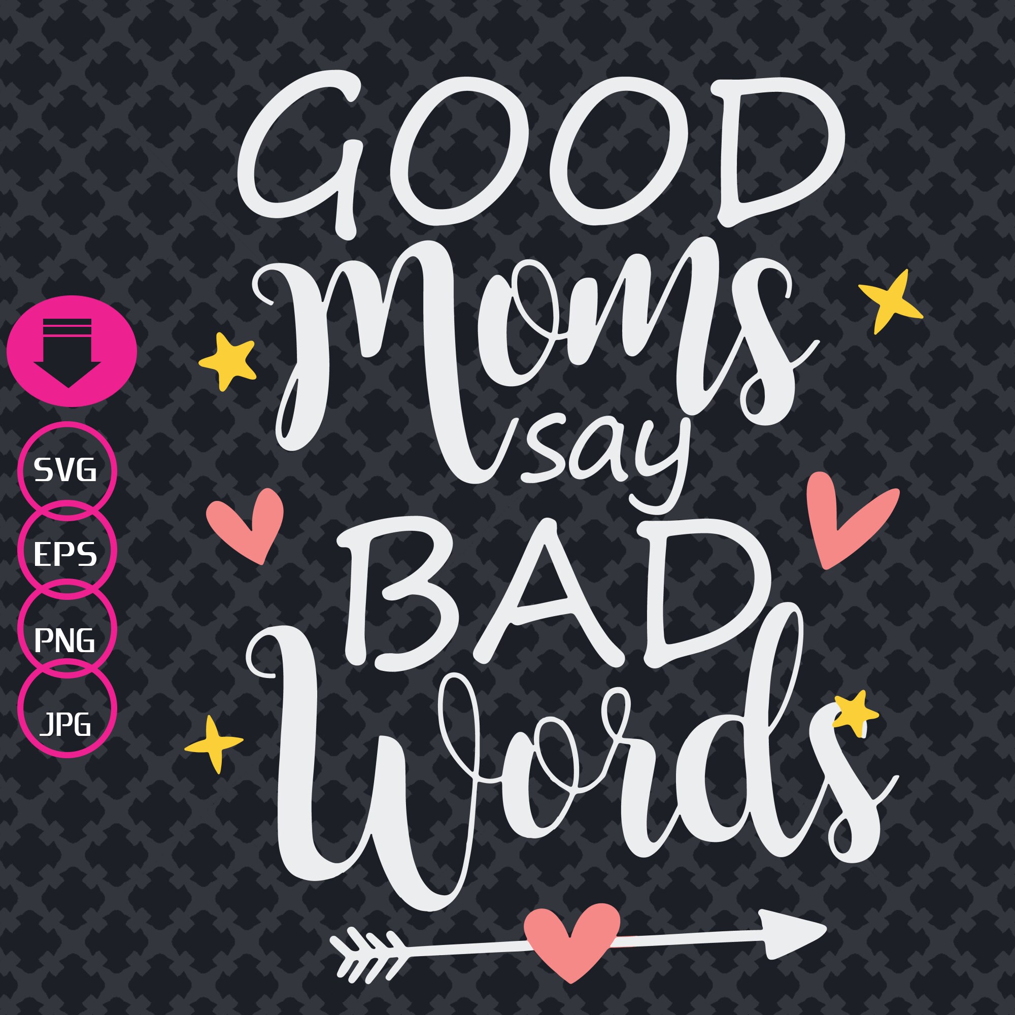 Gute Mütter sagen schlechte Worte SVG lustige Momlife SVG Etsy