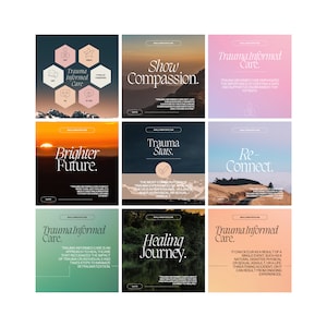May include: A collage of nine colorful images with text about trauma informed care. The images include a sunset, a forest, a road, and a person. The text includes phrases like "Trauma Informed Care", "Show Compassion", "Brighter Future", "Trauma Stats", "Re-Connect", "Healing Journey", and "Trauma Informed Care".