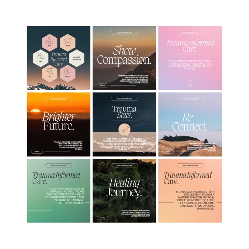 May include: A collage of nine colorful images with text about trauma informed care. The images include a sunset, a forest, a road, and a person. The text includes phrases like "Trauma Informed Care", "Show Compassion", "Brighter Future", "Trauma Stats", "Re-Connect", "Healing Journey", and "Trauma Informed Care".