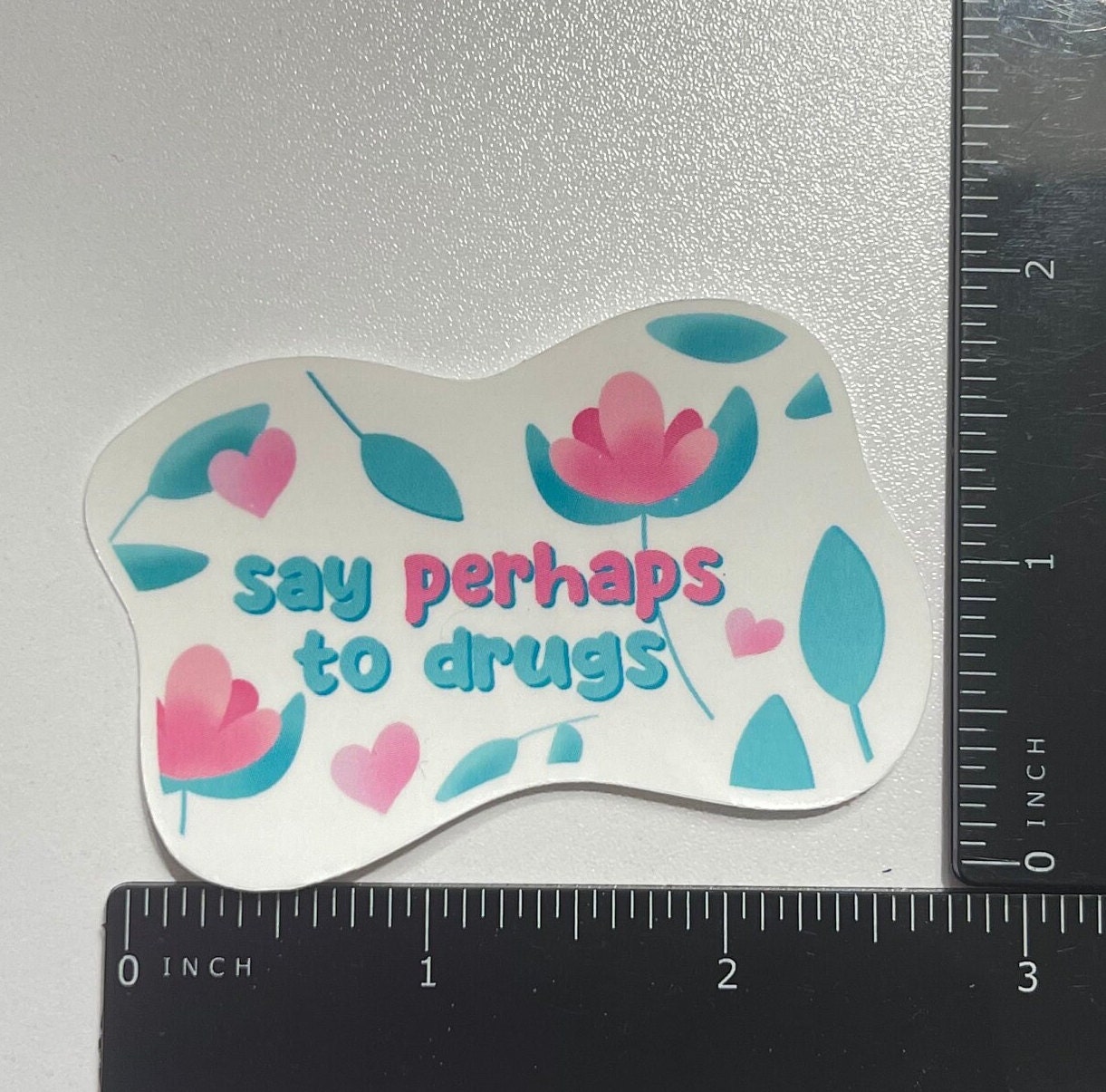 Funny Pharmacy Sticker! "say Perhaps to Drugs" 2.75 Inches Wide. Snarky ...