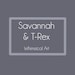 Savannah and T-Rex