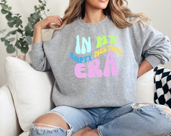Era Empty Nest Sweatshirt In My Empty Nesting Era Fun Mom Gift Unisex Heavy Blend™ Crewneck Sweatshirt Fun Holiday Gift