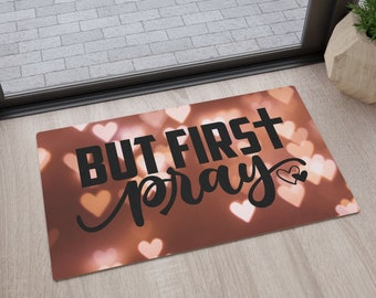 Christian Floor Mat Prayer Mat Christian But First Pray Pastor Minister Gift Church Family Gift Floor Prayer Mat