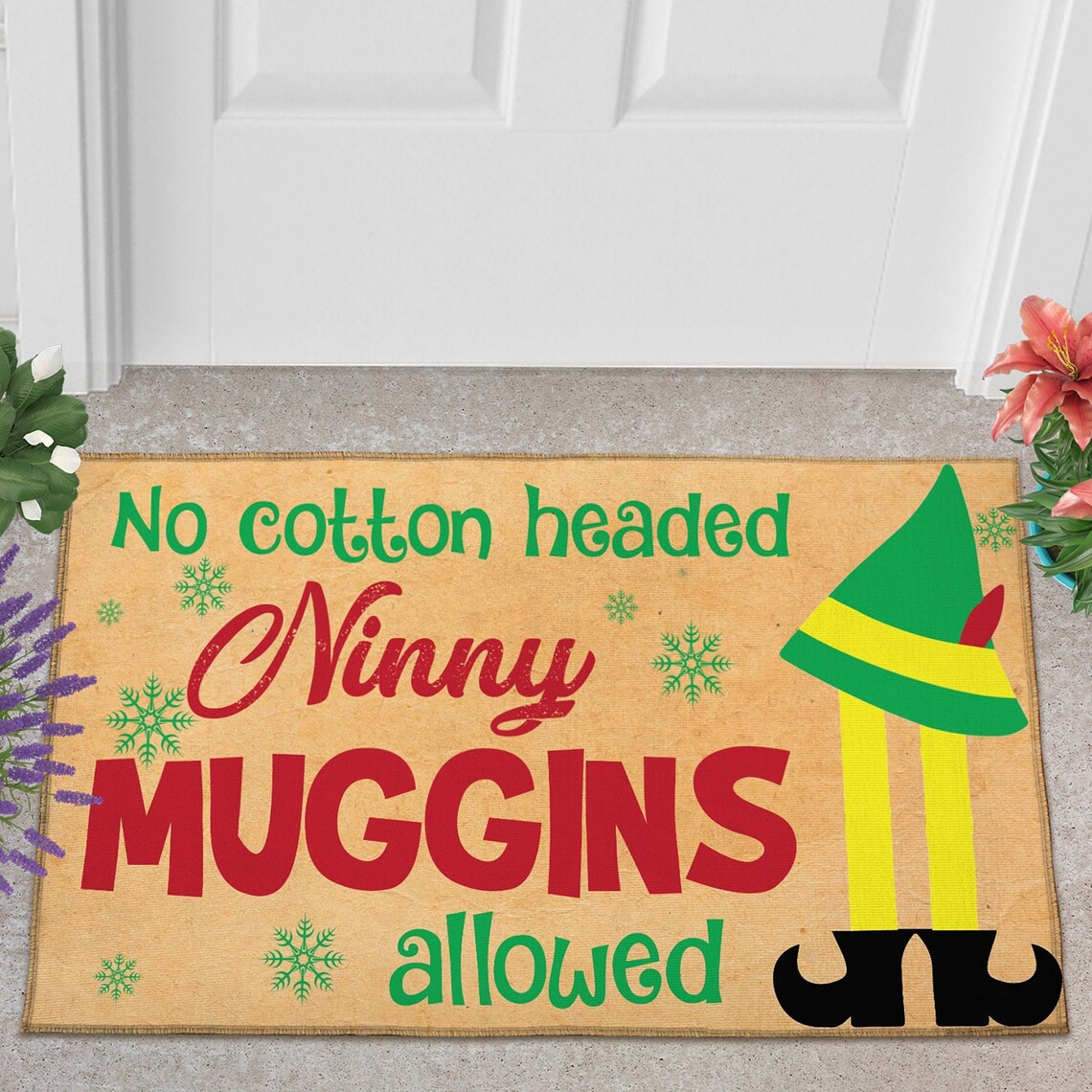 No Cotton Headed Ninny Muggins Doormat Elf Doormat Ninny Etsy UK
