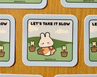 Bunny Let’s take it slow Vinyl Sticker
