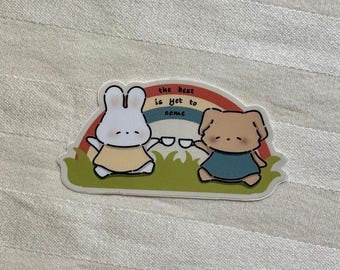 Bunny The best is yet to come Vinyl Sticker