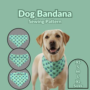 May include: A golden Labrador wearing a turquoise dog bandana with a paw print design. The image includes a sewing pattern graphic with three bandana styles and a size chart labeled XS to XL. Text reads "Dog Bandana Sewing Pattern."