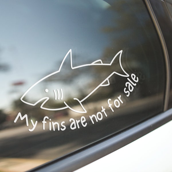 My Fins are Not for Sale Great White Shark Decal | Handmade Permanent Vinyl Decal |Laptop Sticker | Car Boat Vehicle Decal | Ocean Activist