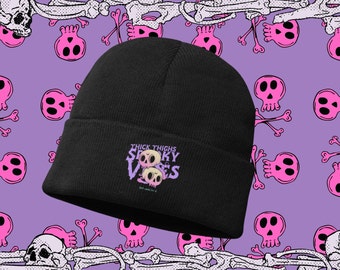 Spooky Vibes and Thick Thighs Beanie!