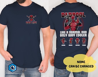 Personalized Deadpool Fathers Day Shirt, Dadpool Shirt, Cool Dad Shirt, Super Hero Dad Shirt, Gift for New Dad, Custom Kid Name Shirt