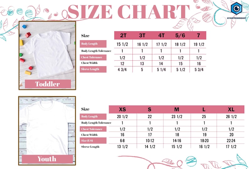 May include: Size chart for toddler and youth t-shirts. The chart shows measurements in inches for body length, body length tolerance, chest tolerance, chest width, and sleeve length. Sizes include 2T, 3T, 4T, 5/6, 7, XS, S, M, L, and XL.