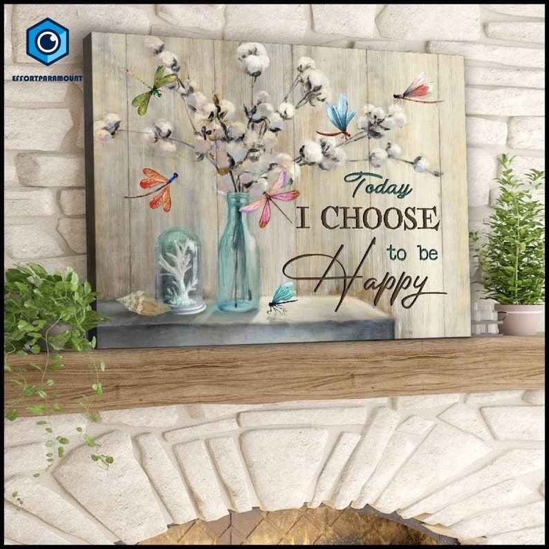 Dragonfly Canvas Today I Choose to Be Happy Wall Art Wall Etsy