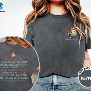 Laws Are Threats Made By The Dominant Socio Economic Ethnic Group In A Given Nation Dimension 20 D&D T Shirt