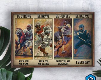 Lacrosse Poster Lacrosse Players Lacrosse Man Sports Poster Be Badass Vintage Style Wall Art Home Decor Poster Print
