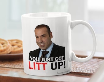 Taza de café "You Just Got Litt Up", de Louis Litt, de la película Suits, 325 ml y 430 ml