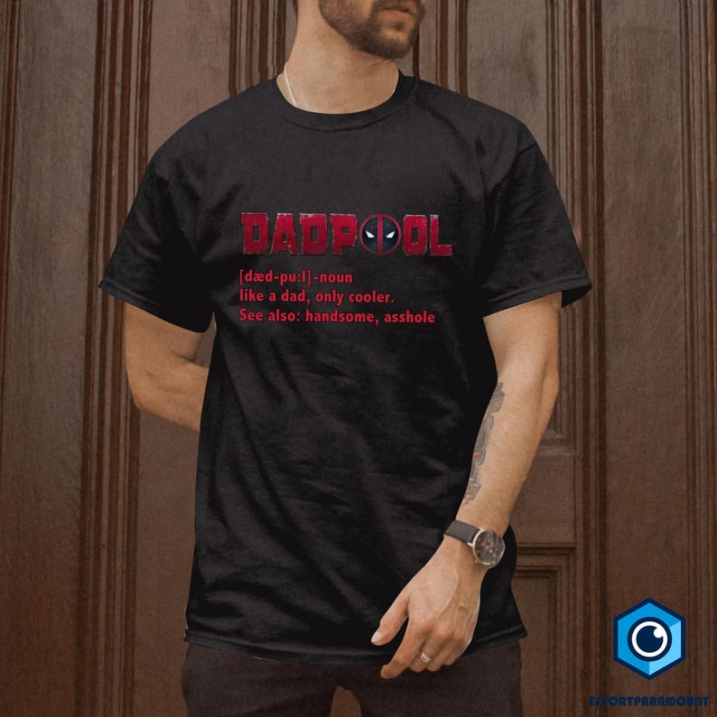 Dadpool Definition Shirt, Like A Dad Only Cooler Funny Father's Day T Shirt, Deadpool Father's Day Shirt, Funny Deadpool Shirt, Gift for Dad image 1