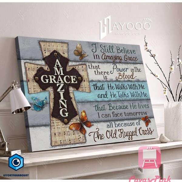 I Still Believe in Amazing Grace Wall Art Etsy