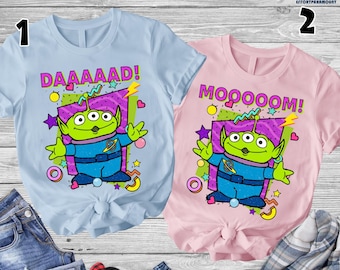 Alien Toy Story Mom Dad Shirt, Father Mother Matching Shirt, Mother's Day Shirt, Father's Day Gift, Disneyland Mom Dad, Toy Story Family