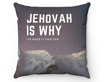 Jehovah Is Why, JW Pillow | JW Baptism Gift | JW Pioneer Gifts | Jehovah Witness Gifts | Jw Gifts | Jw Baptism | Jw.org | Jw Stuff