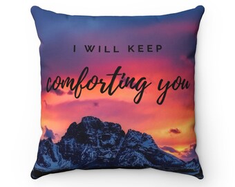 I will Keep Comforting You, JW Pillow | JW Pioneer Gifts | JW Baptism Gift | Jw Gifts | Jehovah Witness Gift | Jw.org | Jw Stuff