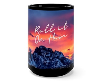 Roll it on Him Mug, JW Gifts, JW Pioneer Gifts, JW Mugs for Pioneer, Jw Gift Ideas