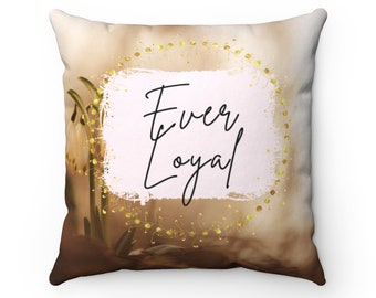 Ever Loyal JW Pillow | JW Song | JW Pioneer Gifts | Jw Baptism Gift | jw.org | Jw Gifts | Jw