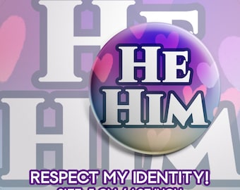 HE/HIM | Pronouns | Badge | 5 cm / 1.97 inch