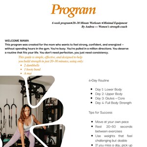 May include: A digital fitness program document titled Busy Mom Strength Program. It outlines a 6-week routine with 20-30 minute workouts using dumbbells, a booty band, and a mat. The page includes a 4-day routine, tips for success, and a photo of a person.