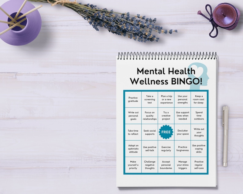 May include: A printable mental health wellness bingo card with a teal and white color scheme. The card features 25 squares with activities to promote mental well-being, such as practicing gratitude, taking a screening test, focusing on quality relationships, and spending time outdoors.