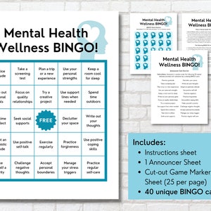May include: A printable mental health wellness bingo game with 25 squares featuring activities like practicing gratitude, taking a screening test, and using positive coping skills. The game includes instructions, an announcer sheet, cut-out game markers, and 40 unique bingo cards.