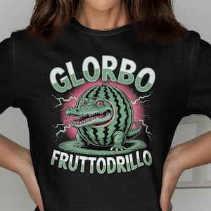 Glorbo Fruttodrillo T-Shirt: Funny Watermelon Crocodile Tee