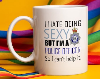 Funny Police Officer Mug, Graduation Gift, Sexy Policeman Humor
