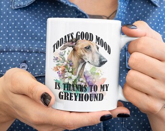 Greyhound Dog Mug: Watercolor Art, Funny Quote (Coaster Option)