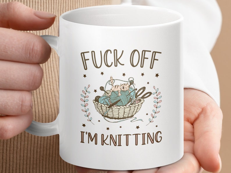 Funny Rude Knitting Mug, Knitting Gifts, Cute Yarn Mug, Humorous Mug for Knitters, Knitting Lovers Coffee Cup, Knitter's Mug, Yarn Humor image 1
