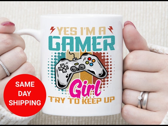 Funny Gamer Girl Mug: Video Game Lover Gift