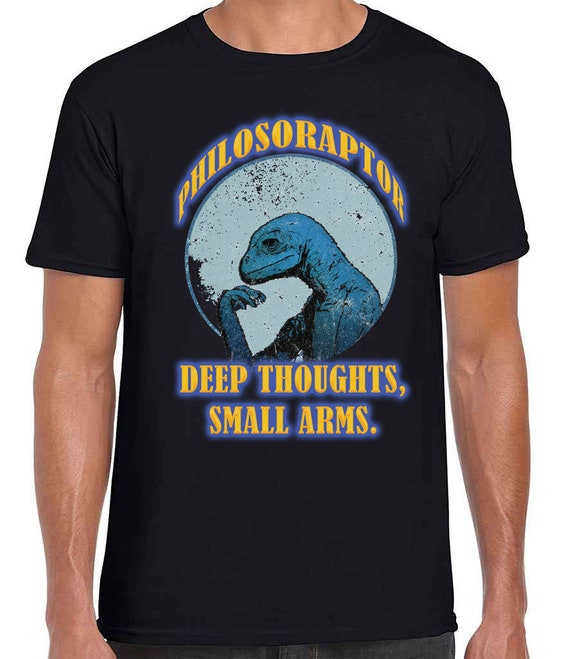 Philosoraptor Funny Cute Gift T-Shirt T-Shirt Philosoraptor Funny Cute Gift T-Shirt T-Shirt