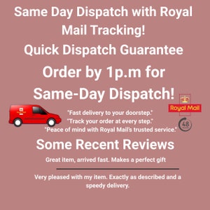 May include: A red van with the Royal Mail logo, a red and gold crown, and the words "Royal Mail" and "48 TRACKED". The text says "Same Day Dispatch with Royal Mail Tracking! Quick Dispatch Guarantee Order by 1 p.m. for Same-Day Dispatch!" and "Fast delivery to your doorstep. Track your order at every step. Peace of mind with Royal Mail's trusted service."  The text also says "Some Recent Reviews" and includes two customer reviews: "Great item, arrived fast. Makes a perfect gift" and "Very pleased with my item. Exactly as described and a speedy delivery."