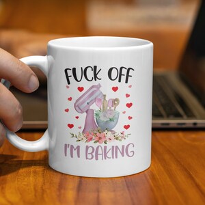 Funny Rude Baking Mug, Sassy Kitchen Mug, Humorous Baking Gift, Baking Enthusiast Gift, Cute Decorative Mug, Gift for Bakers, Funny Mug image 6