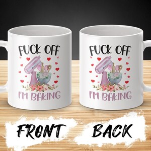 Funny Rude Baking Mug, Sassy Kitchen Mug, Humorous Baking Gift, Baking Enthusiast Gift, Cute Decorative Mug, Gift for Bakers, Funny Mug image 2