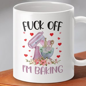 Funny Rude Baking Mug, Sassy Kitchen Mug, Humorous Baking Gift, Baking Enthusiast Gift, Cute Decorative Mug, Gift for Bakers, Funny Mug image 8
