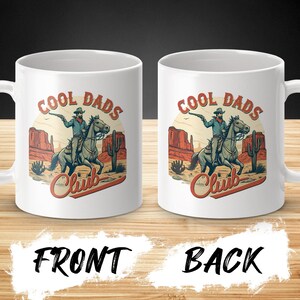 Cool Dads Club Mug, Cowboy Dad Mug, Father's Day Gift for Dad, Western Themed Dad Mug, Unique Dad Mug, Retro Style Dad Mug