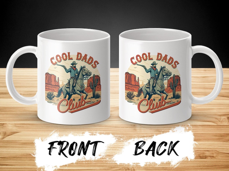Cool Dads Club Mug, Cowboy Dad Mug, Father's Day Gift for Dad, Western Themed Dad Mug, Unique Dad Mug, Retro Style Dad Mug