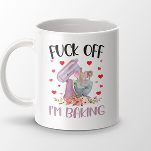 Funny Rude Baking Mug, Sassy Kitchen Mug, Humorous Baking Gift, Baking Enthusiast Gift, Cute Decorative Mug, Gift for Bakers, Funny Mug image 7